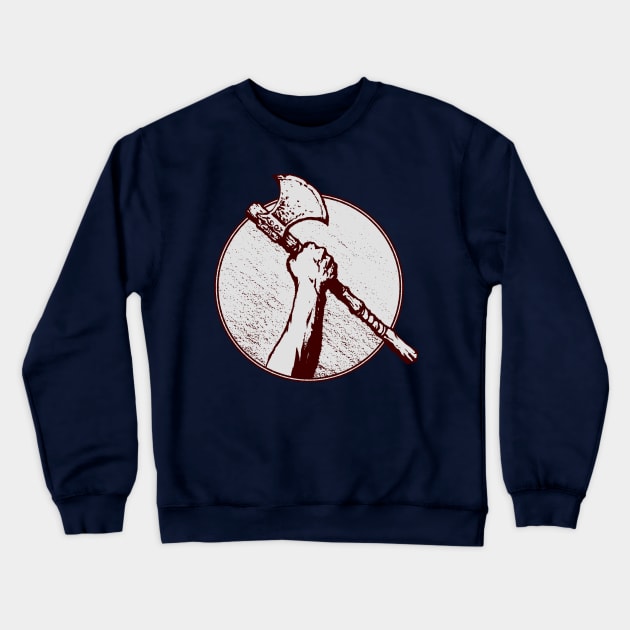 Fist And Axe Raised Crewneck Sweatshirt by CreatorJ